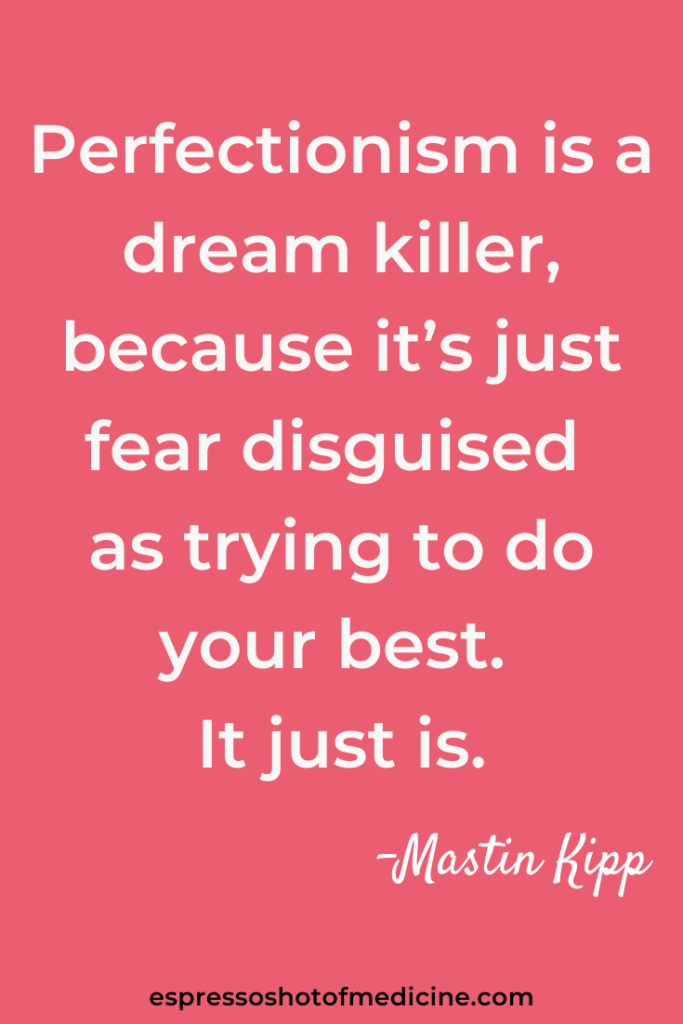 Overcome perfectionism procrastination and paralysis so that you can achieve your dreams! Don't let perfectionism hold you back. Lead the life you deserve! Lead the life of your dreams!